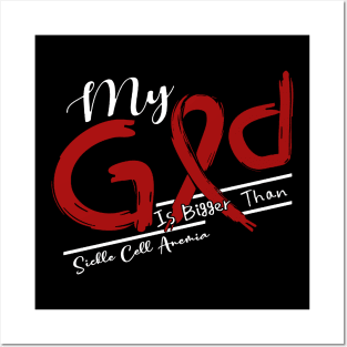 Sickle Cell Anemia Awareness My God Is Stronger - In This Family No One Fights Alone Posters and Art